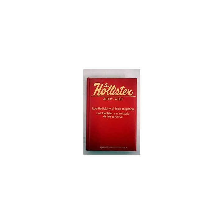 LOS HOLLISTER Y EL RELOJ DE CUCO